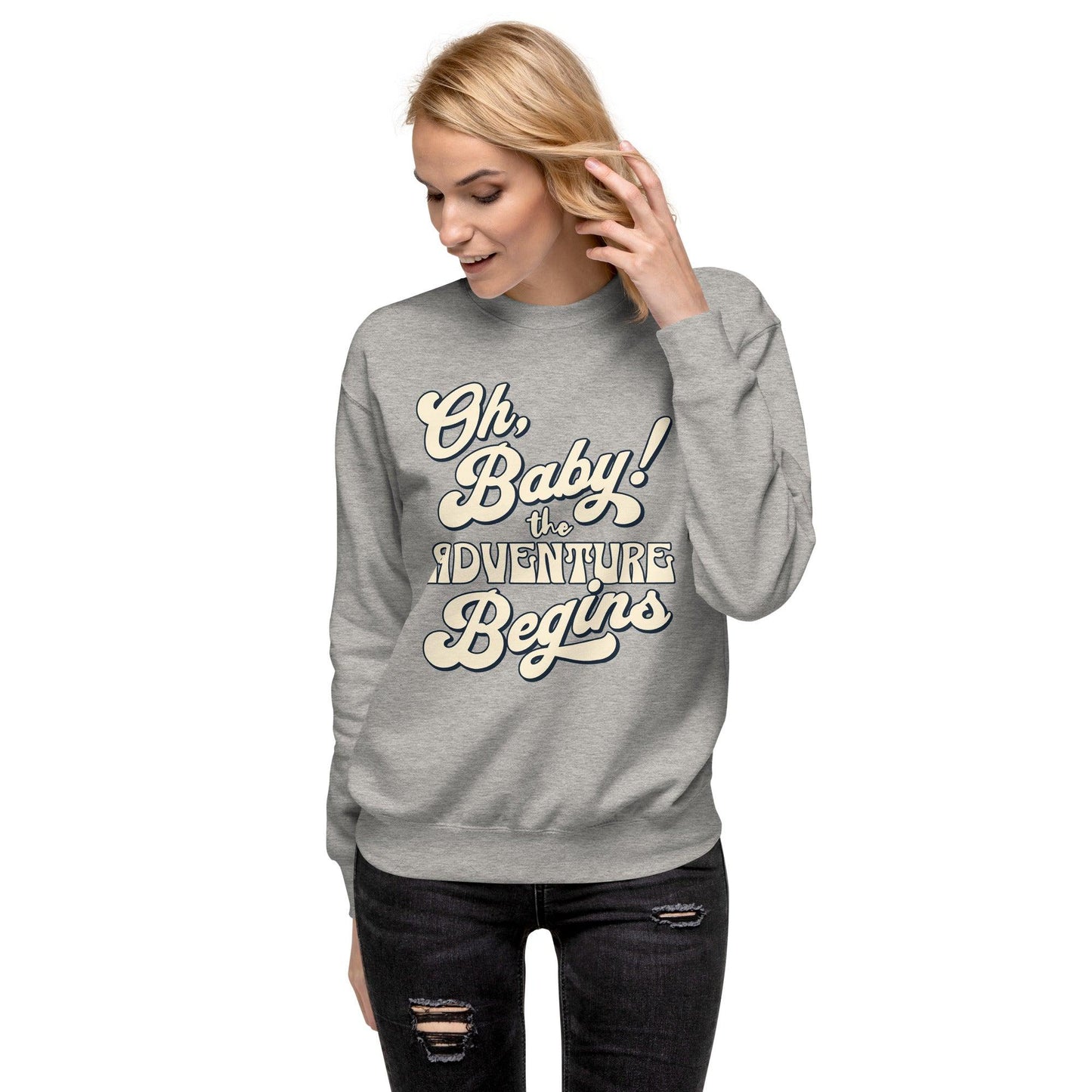 Unisex Premium Sweatshirt - Oh Boy Let the Adventure Begin - UORdesign