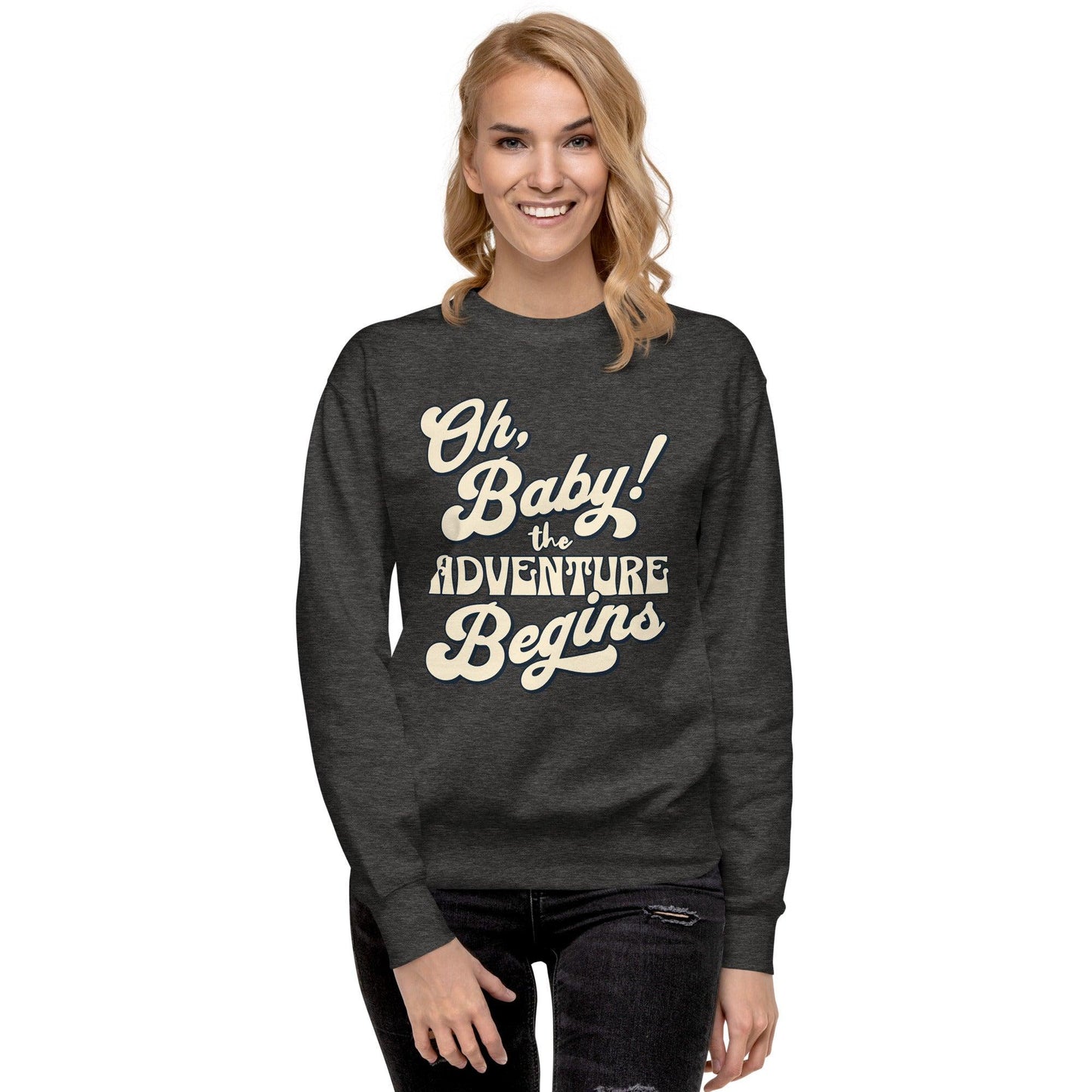 Unisex Premium Sweatshirt - Oh Boy Let the Adventure Begin - UORdesign