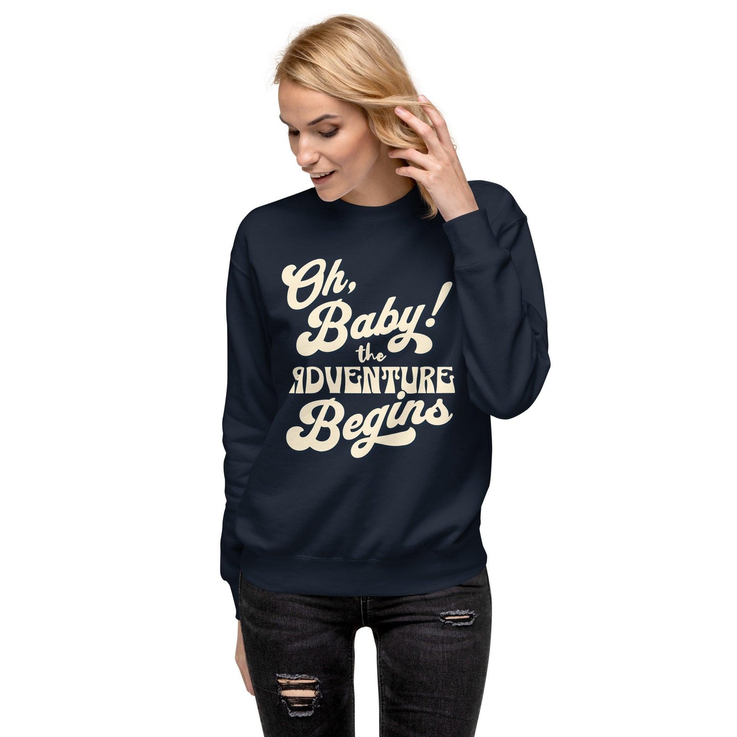 Unisex Premium Sweatshirt - Oh Boy Let the Adventure Begin - UORdesign