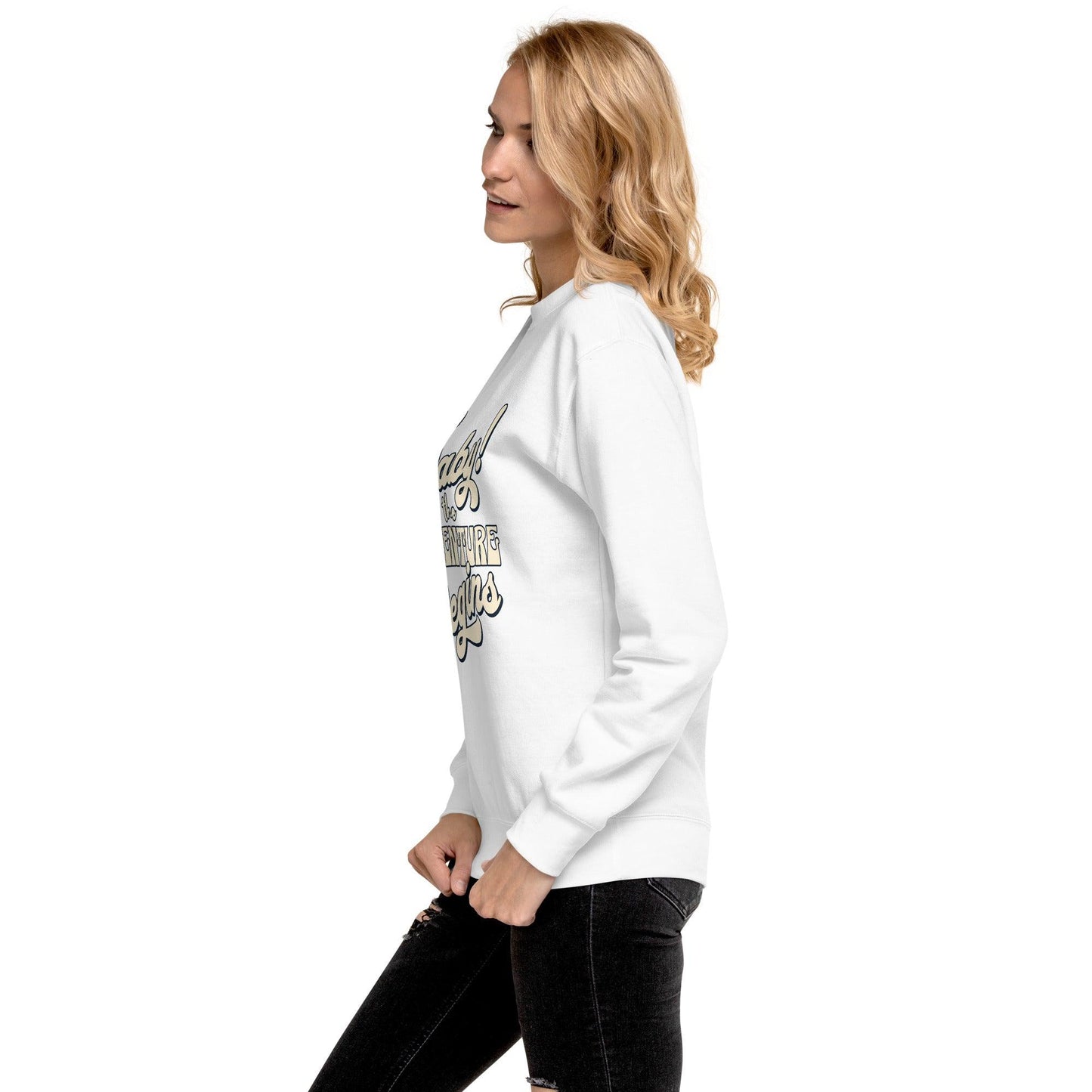 Unisex Premium Sweatshirt - Oh Boy Let the Adventure Begin - UORdesign