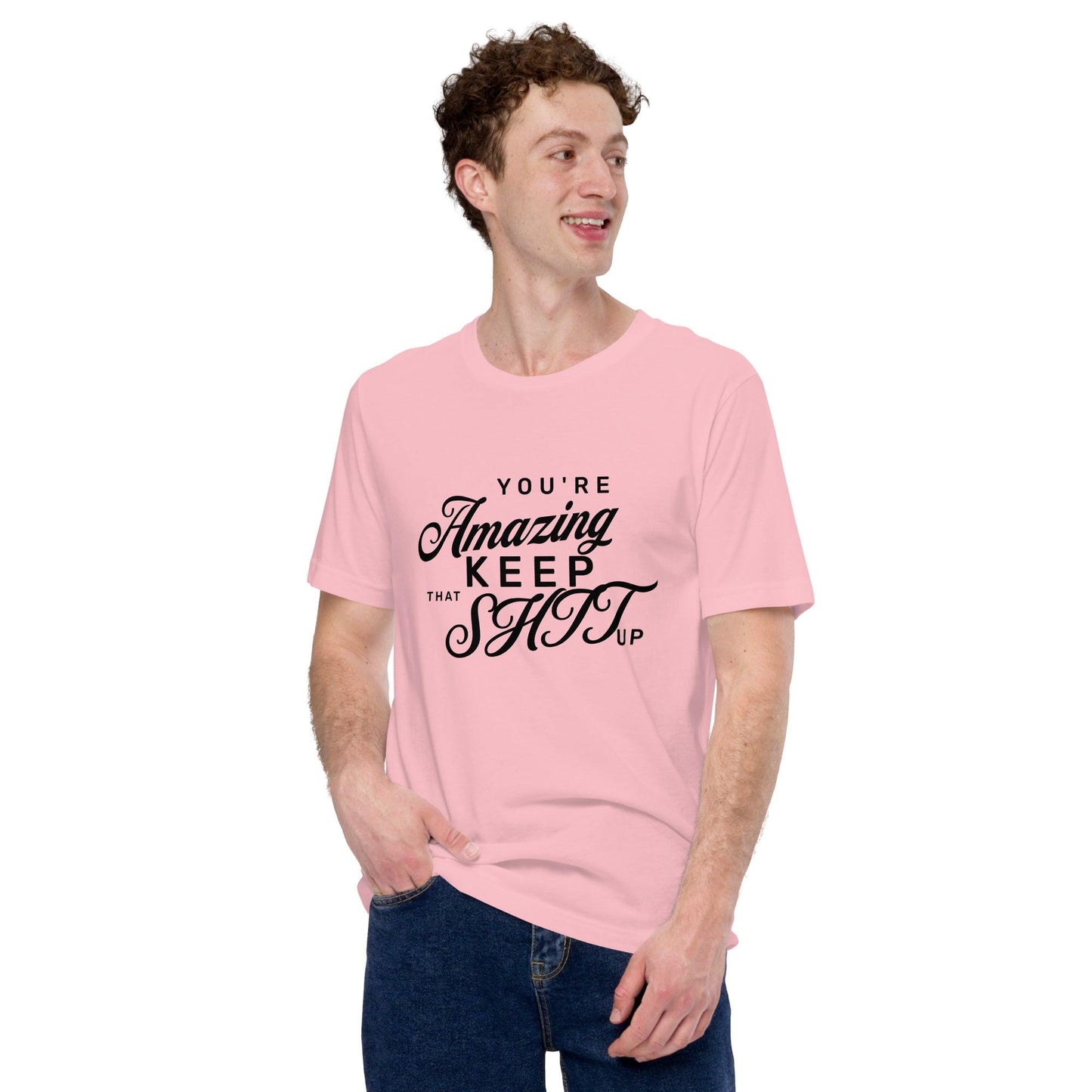 Unisex t-shirt - You're Amazing - UORdesign