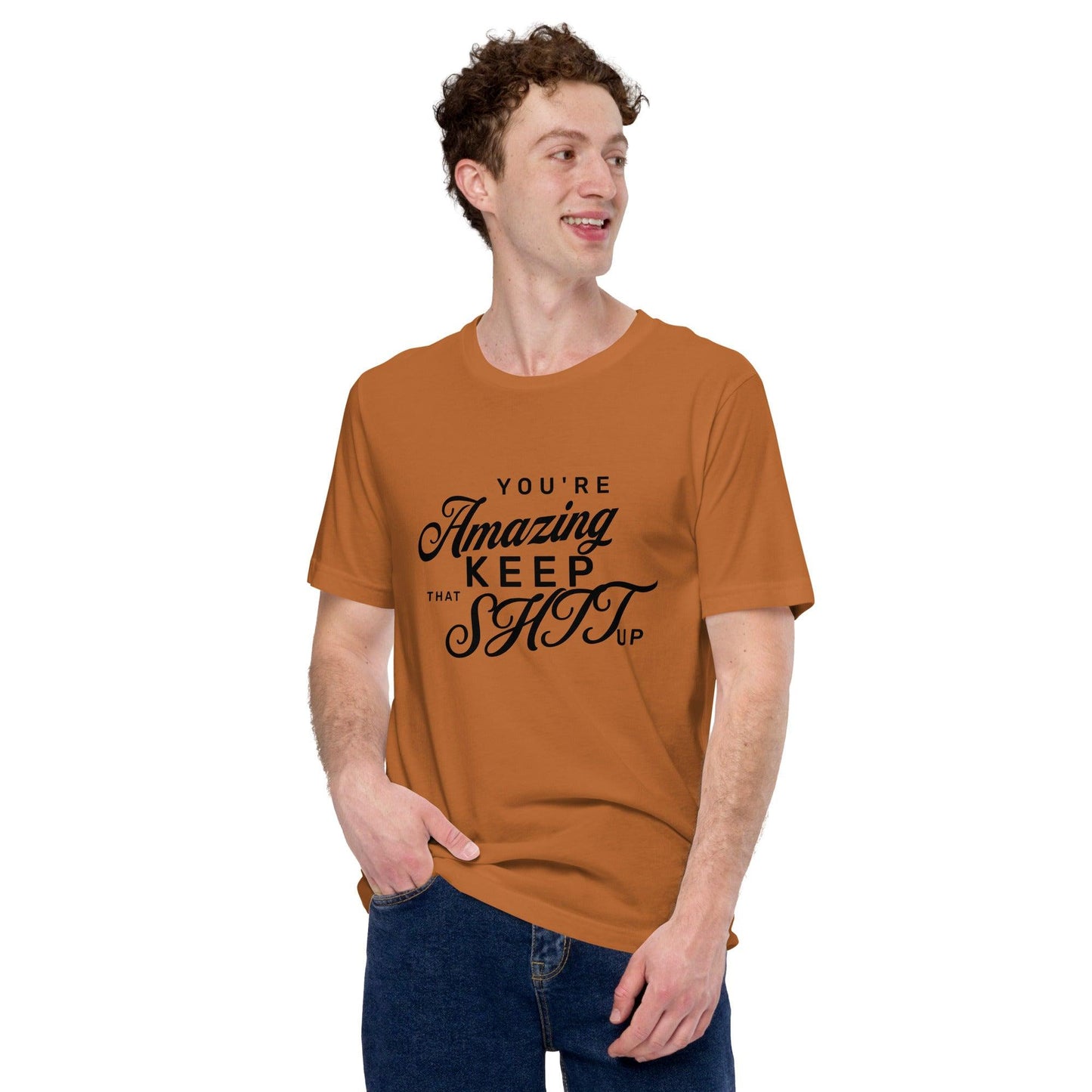 Unisex t-shirt - You're Amazing - UORdesign